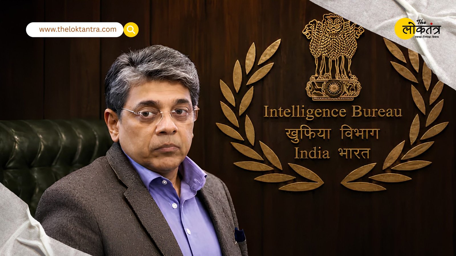 Mahesh Dixit becomes the new IB Chief of India, IPS officer with 33 years of experience will take command of the intelligence agency.